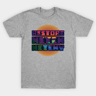 Retro Restore Hetch Hetchy T-Shirt